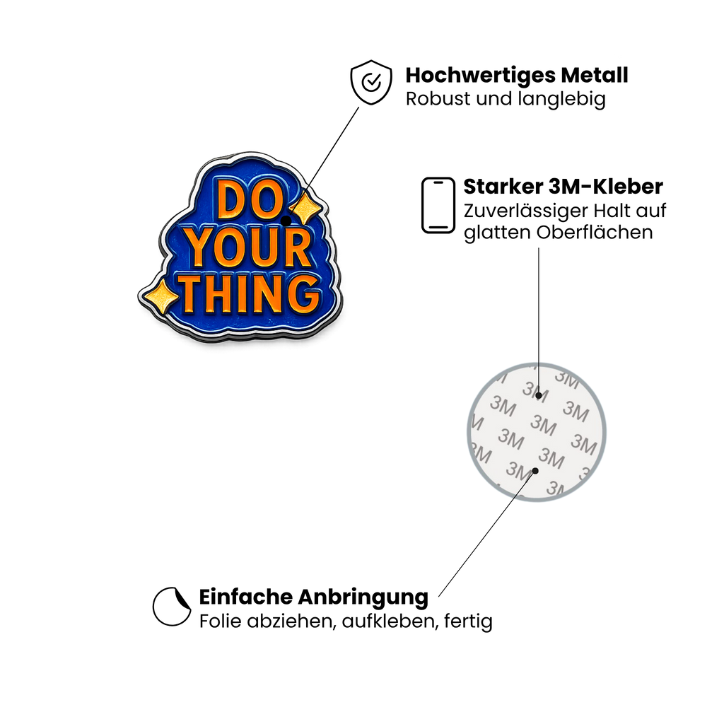 DO YOUR THING