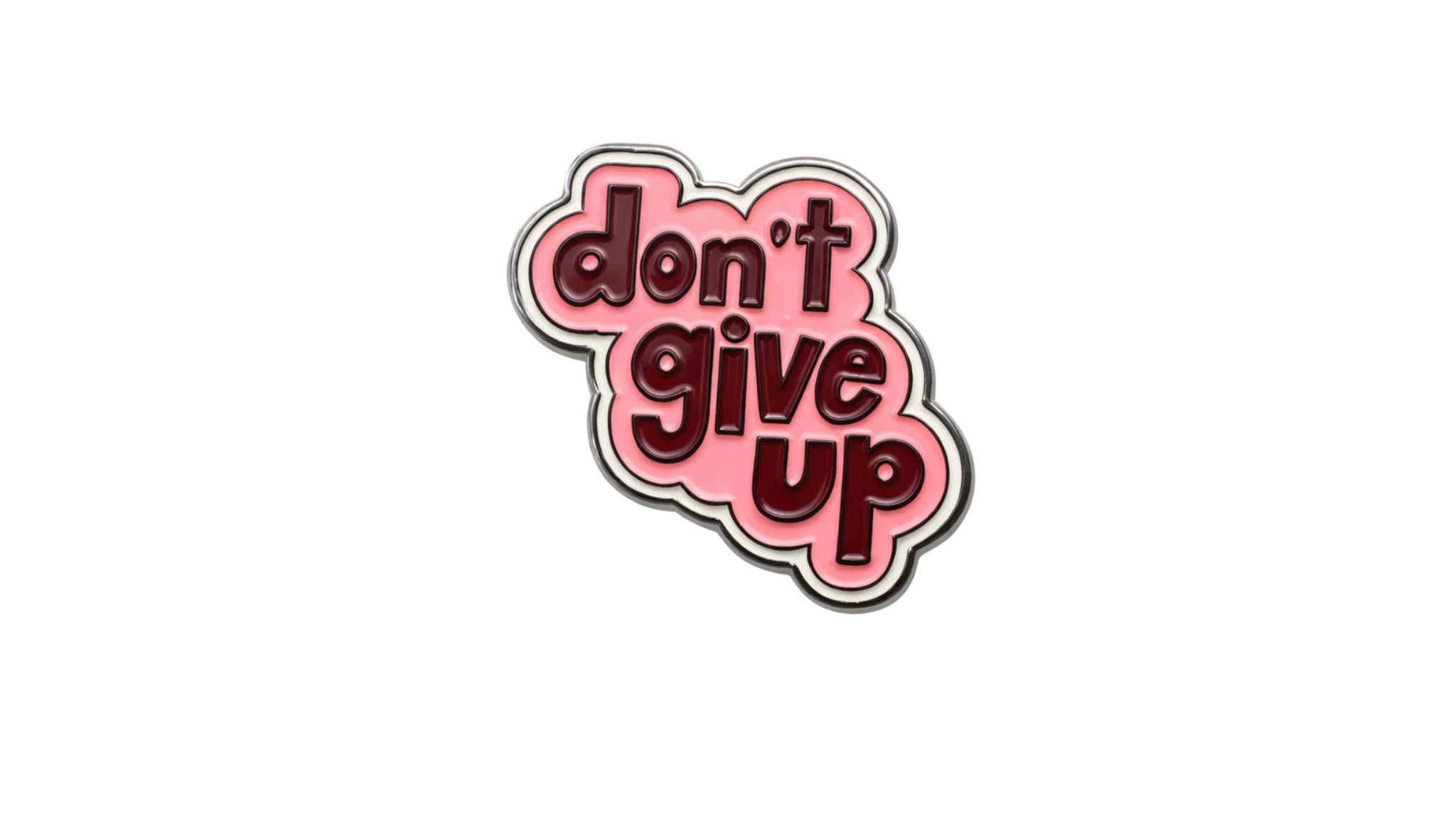Dont give up